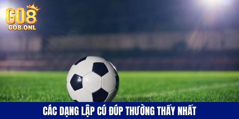 Các dạng lập cú đúp thường thấy nhất